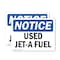 Signmission Used Jet-A Fuel, 7 in W x Rectangle, Vinyl Decal OS-2PACK-NS-D-57-L-18833 - alternate 1